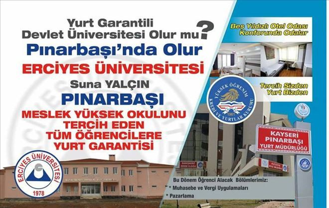 Türkiye´nin yurt garantili tek devlet üniversitesi Kayseri´de